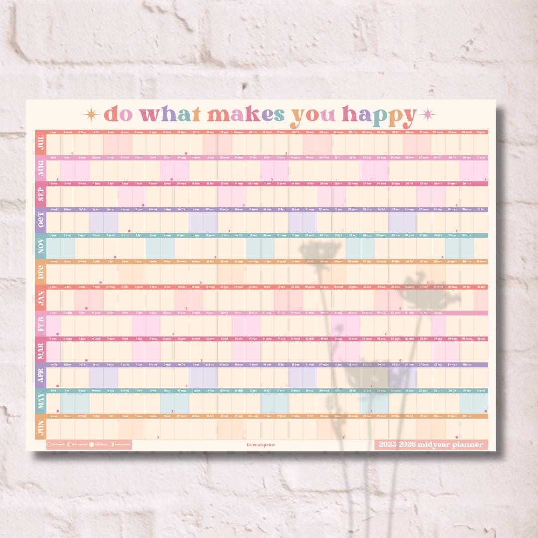 Do What Makes You Happy Calendar – Pastel Mid Year Wall Planner 2025–2026 – Aesthetic Dopamine Decor – July Start School Year Calendar