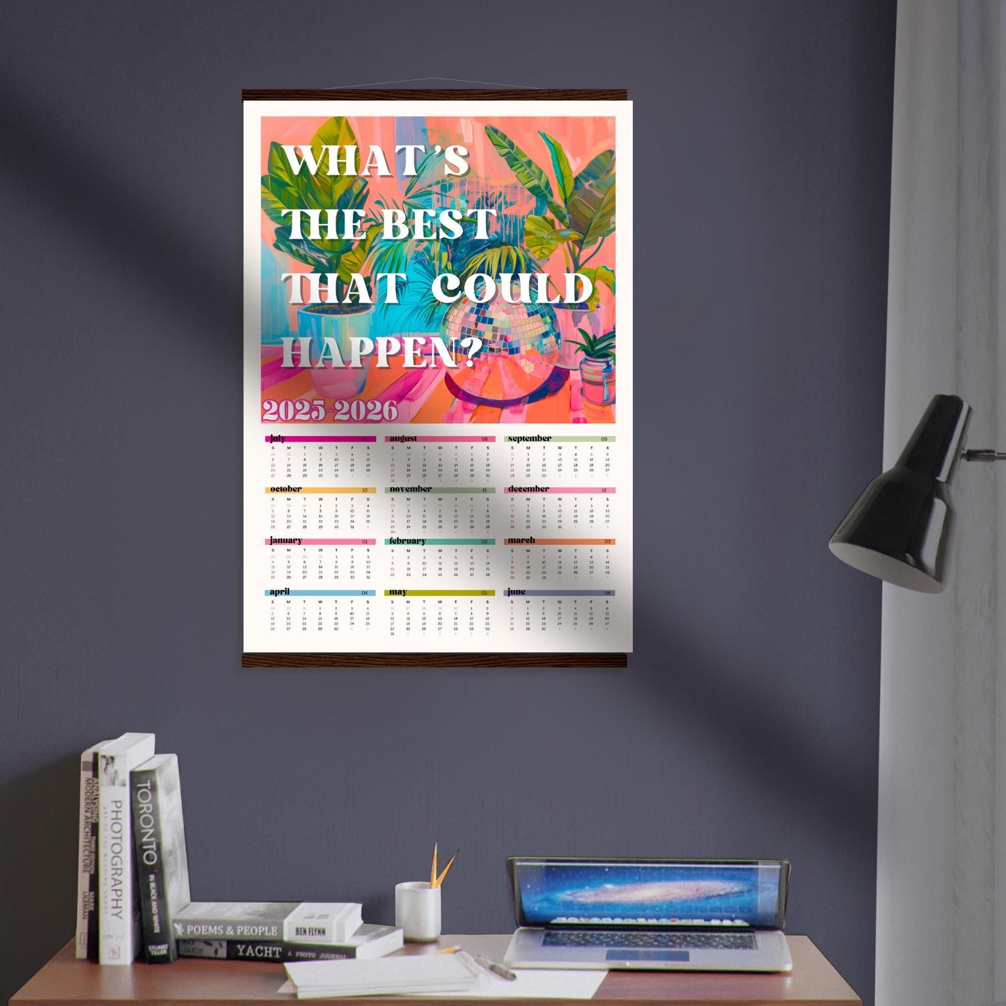 2025–2026 Wall Calendar – What’s the Best That Can Happen – July Start Academic Calendar – Mid Year Teacher Calendar – Year at a Glance