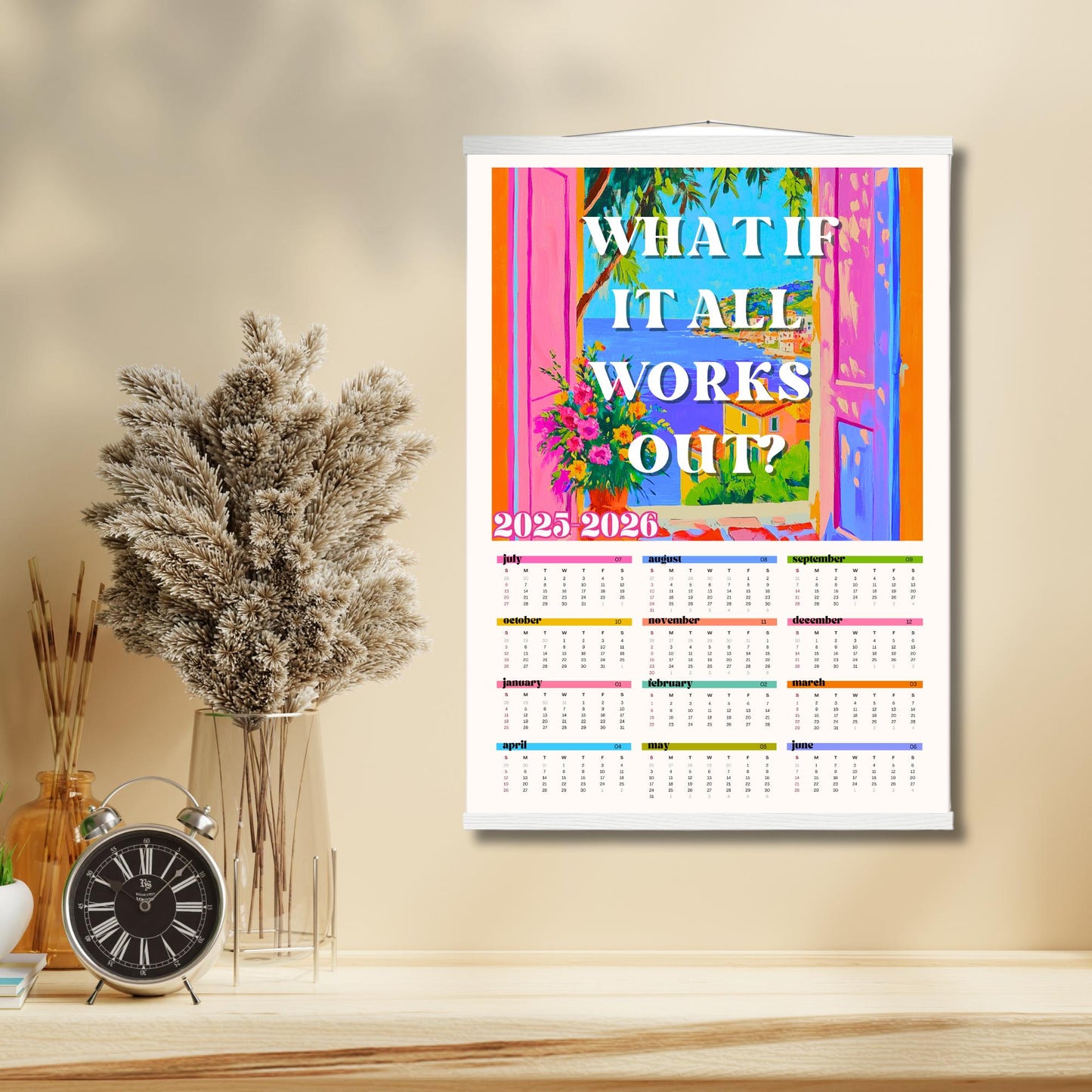 2025–2026 Wall Calendar – What If It All Works Out – Mid Year Academic Calendar – Mediterranean Wall Art