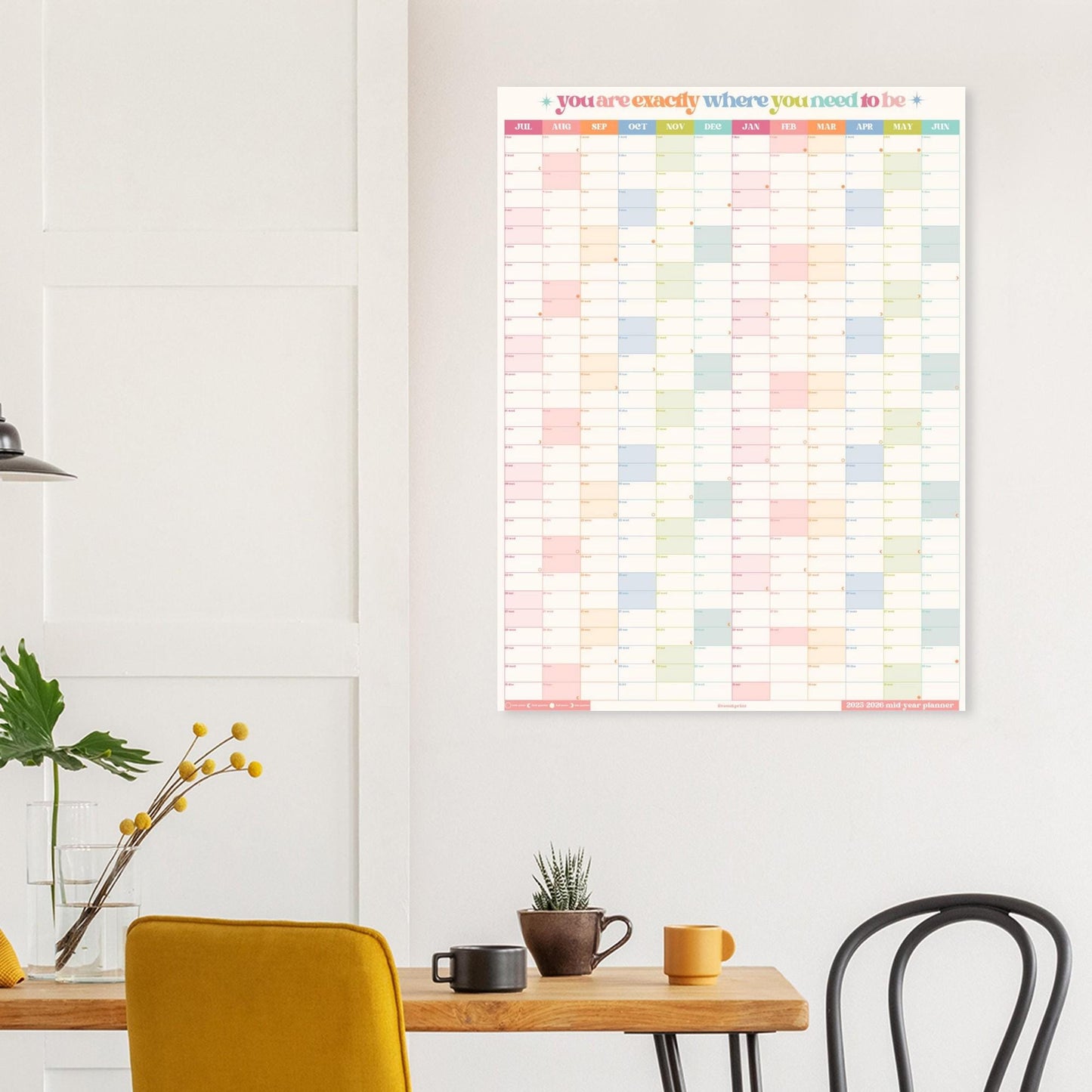 Vertical Wall Planner – You Are Exactly Where You Need To Be – Mid Year Calendar 2025–2026 – July Start – Motivational Dorm Classroom Decor