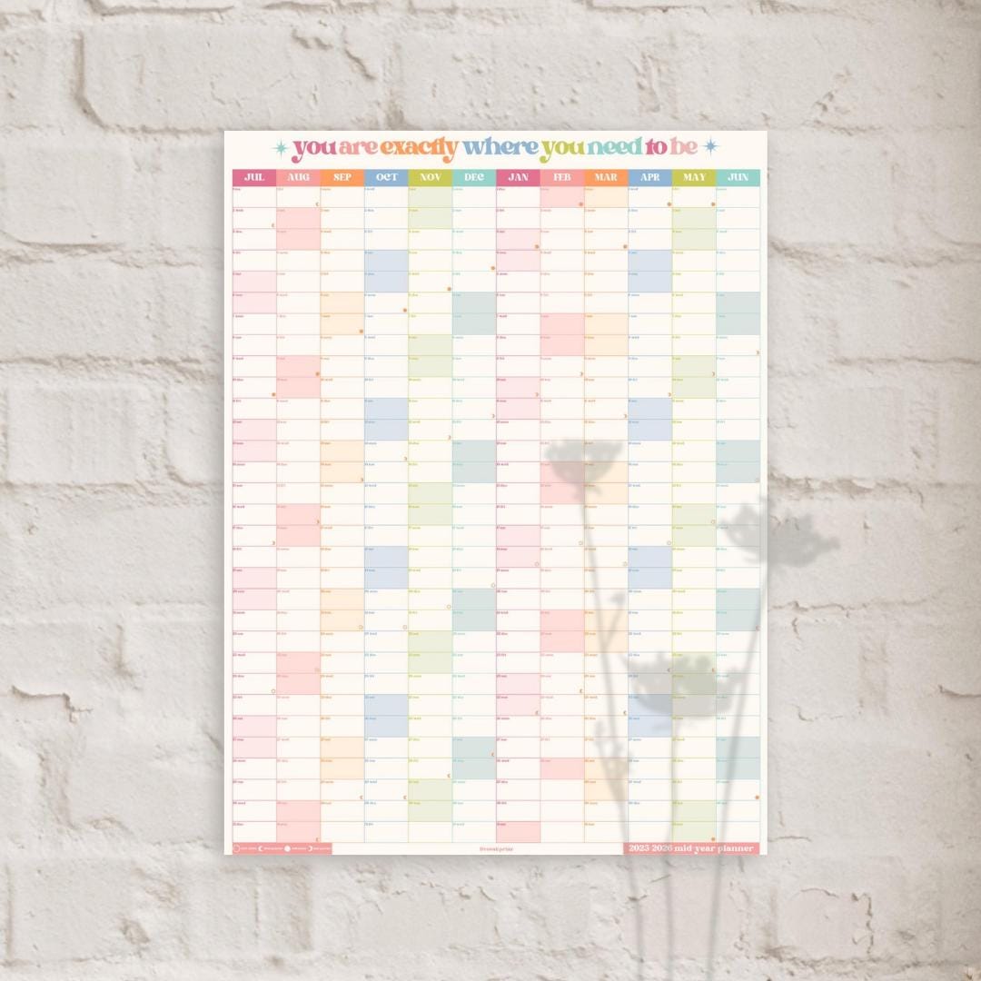Vertical Wall Planner – You Are Exactly Where You Need To Be – Mid Year Calendar 2025–2026 – July Start – Motivational Dorm Classroom Decor
