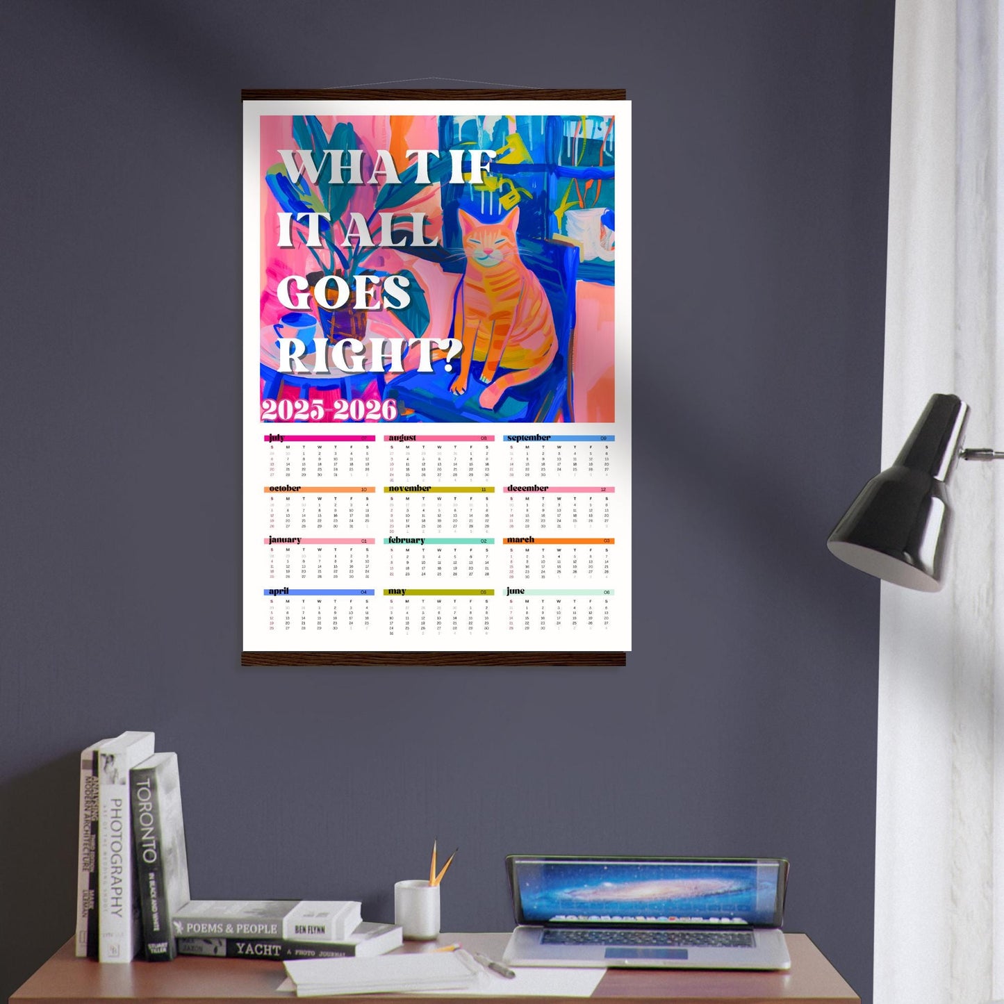 2025–2026 Wall Calendar – What If It All Goes Right – Mid Year Academic Calendar – Cozy Cat Decor – One Page Year at a Glance Planner