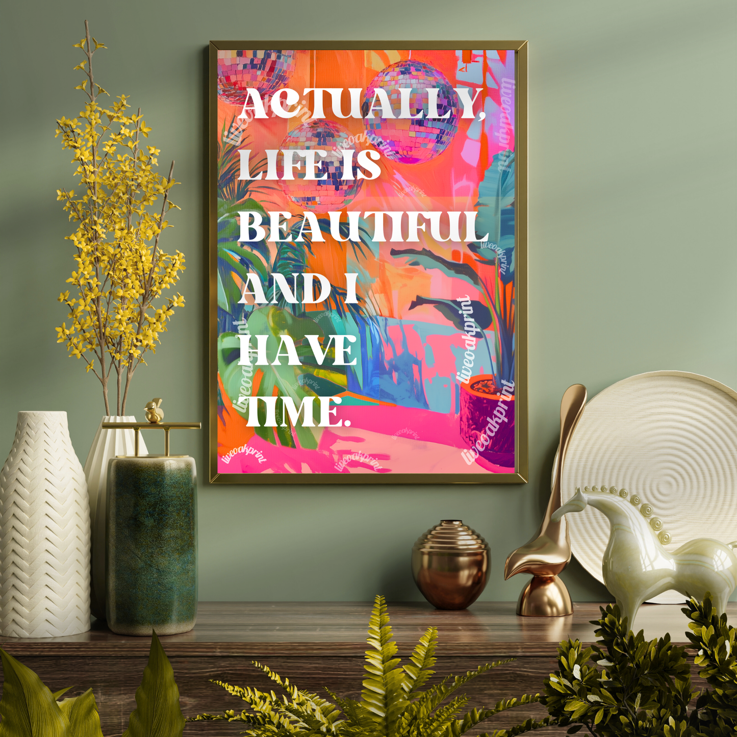 Actually, Life is Beautiful and I Have Time - Motivational Wall Art - Minimalist Quote Print - Inspirational Home Decor