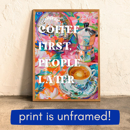 Coffee First, People Later Print - Funny Coffee Print - Disco Coffee Print - Disco Kitchen Art - Maximalist Kitchen Wall Art LiveOakPrint