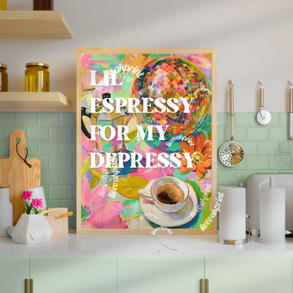 Lil Espressy for My Depressy - Funny Espresso Print - Disco Coffee Print - Disco Kitchen Art - Maximalist Kitchen Art - Espresso Wall Art LiveOakPrint