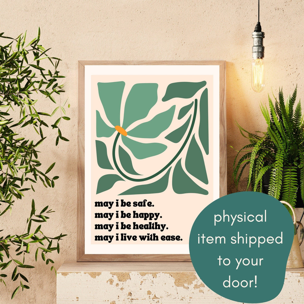 May I Be Safe / Metta Prayer Print