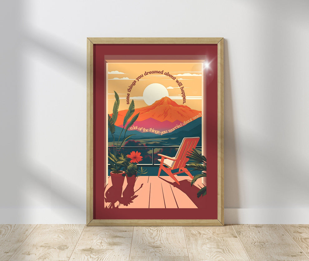 Some things you dreamed about will happen