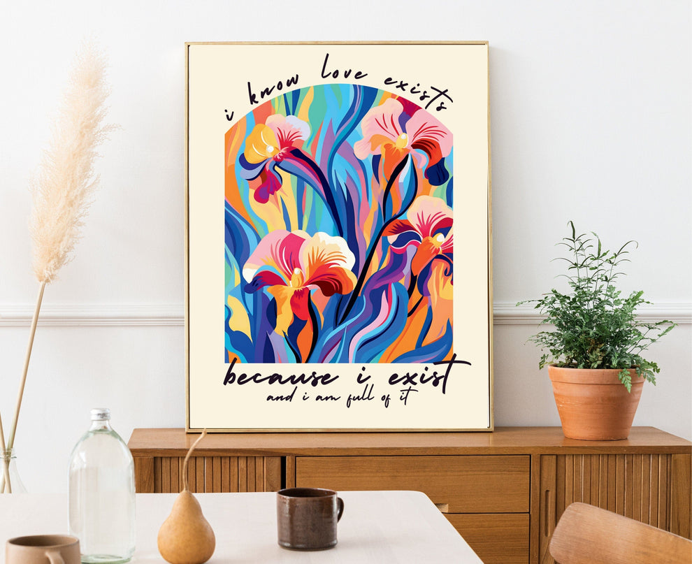 I know love exists because I exist and I am full of it