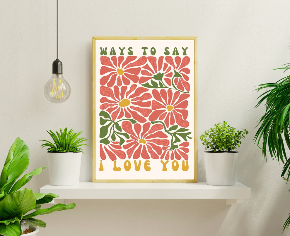 Ways To Say I Love You