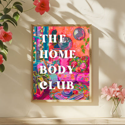 The Homebody Club Sign