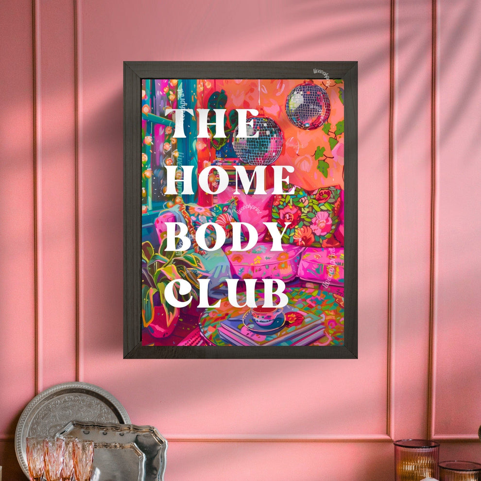 The Homebody Club Sign