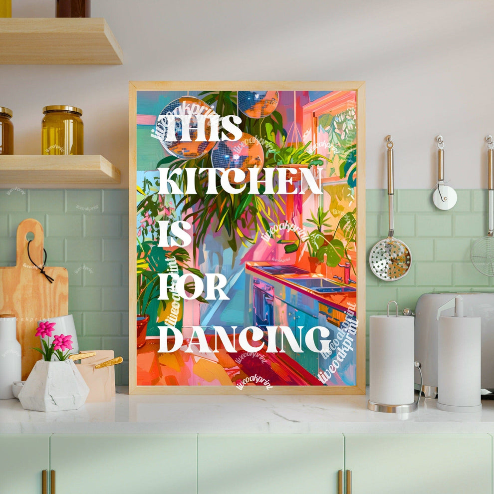 This Kitchen Is For Dancing