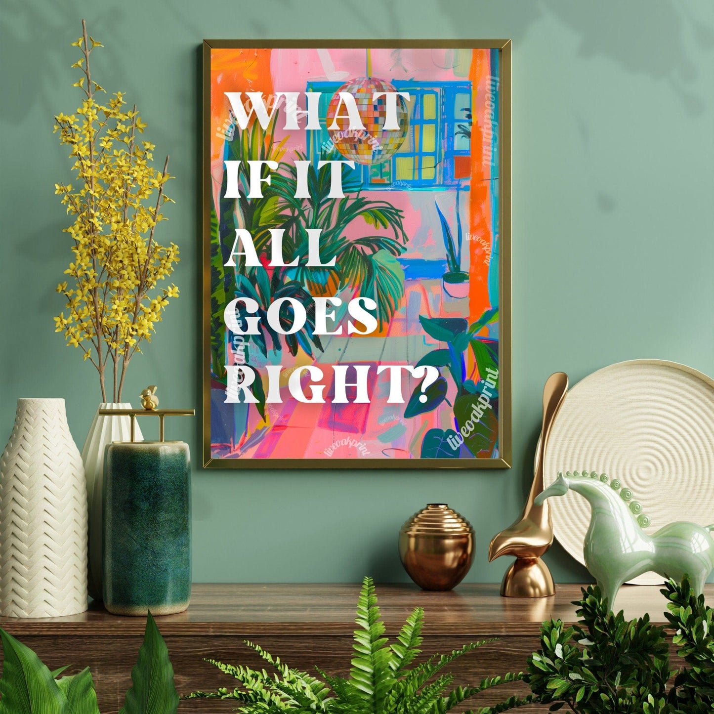 What if it All Goes Right Print