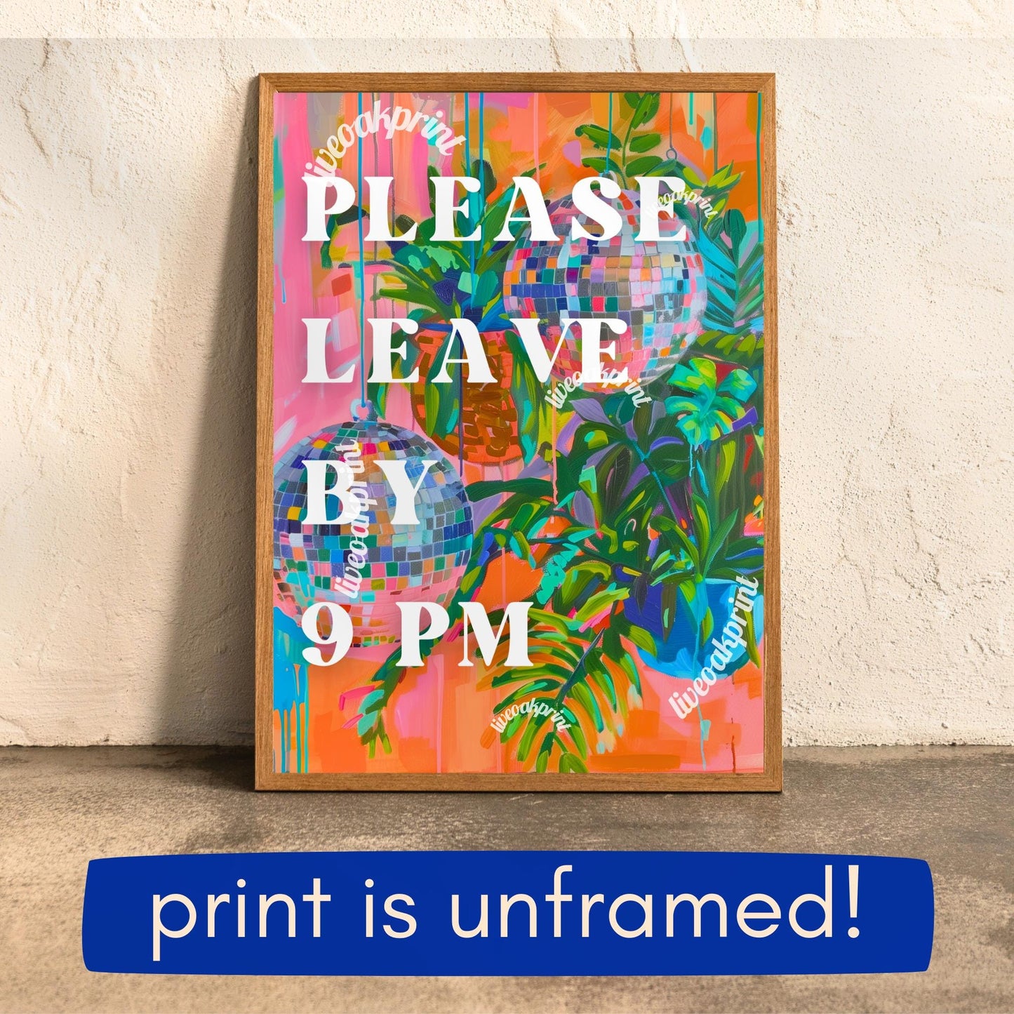 Please Leave By 9 Pm Sign | Aesthetic Leave by 9 Print | Maximalist Wall Art