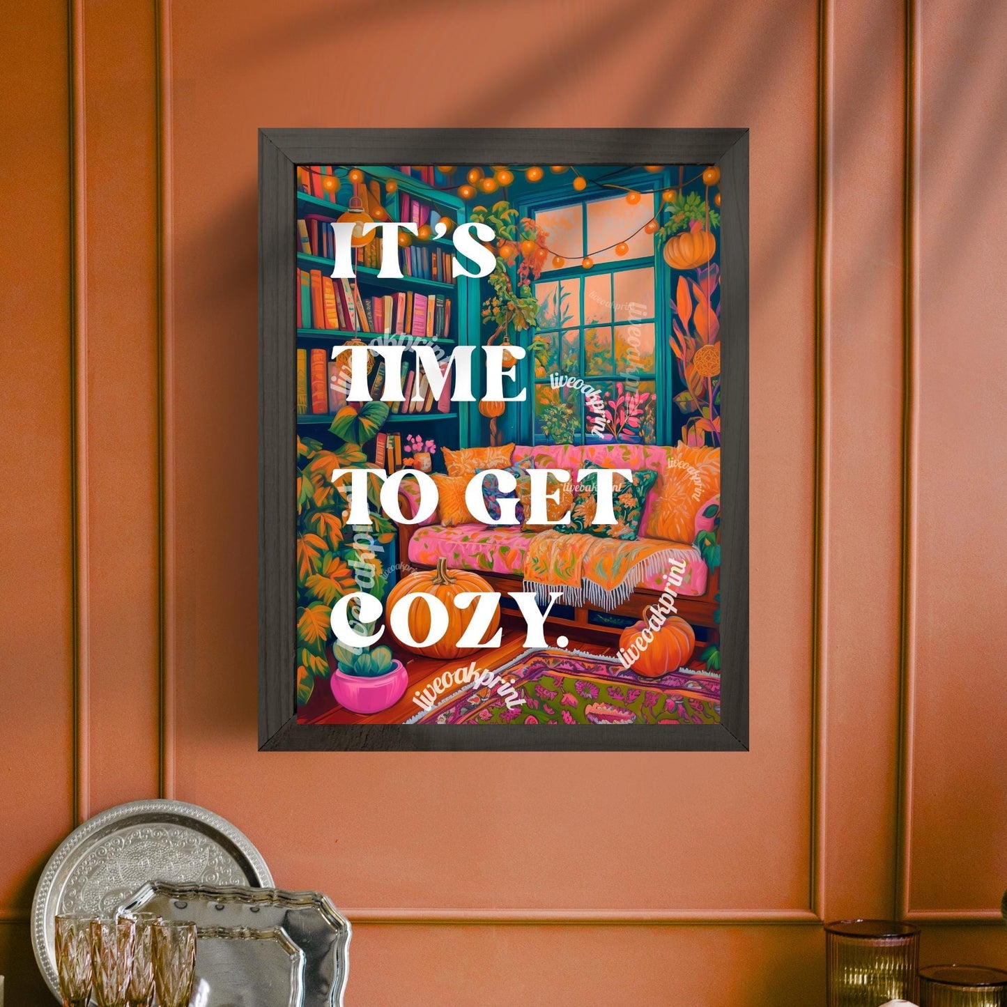 It's time to get cozy print! (Unframed)
