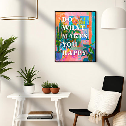 Do What Makes You Happy Print - Positive Quote Art - Anti Anxiety Wall Sign - 1970s Retro  - Disco Wall Art - Groovy Wall Art