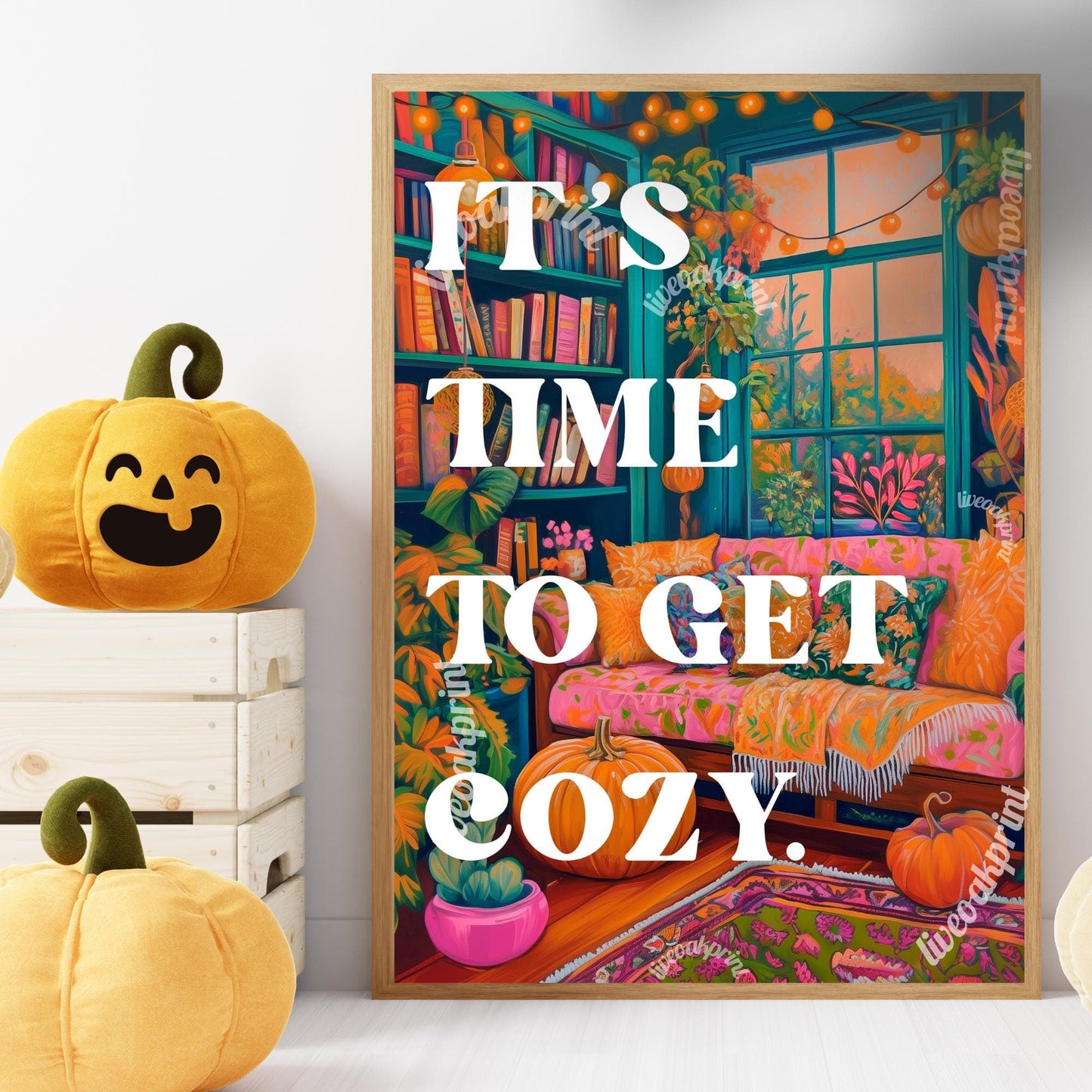 It's time to get cozy print! (Unframed)
