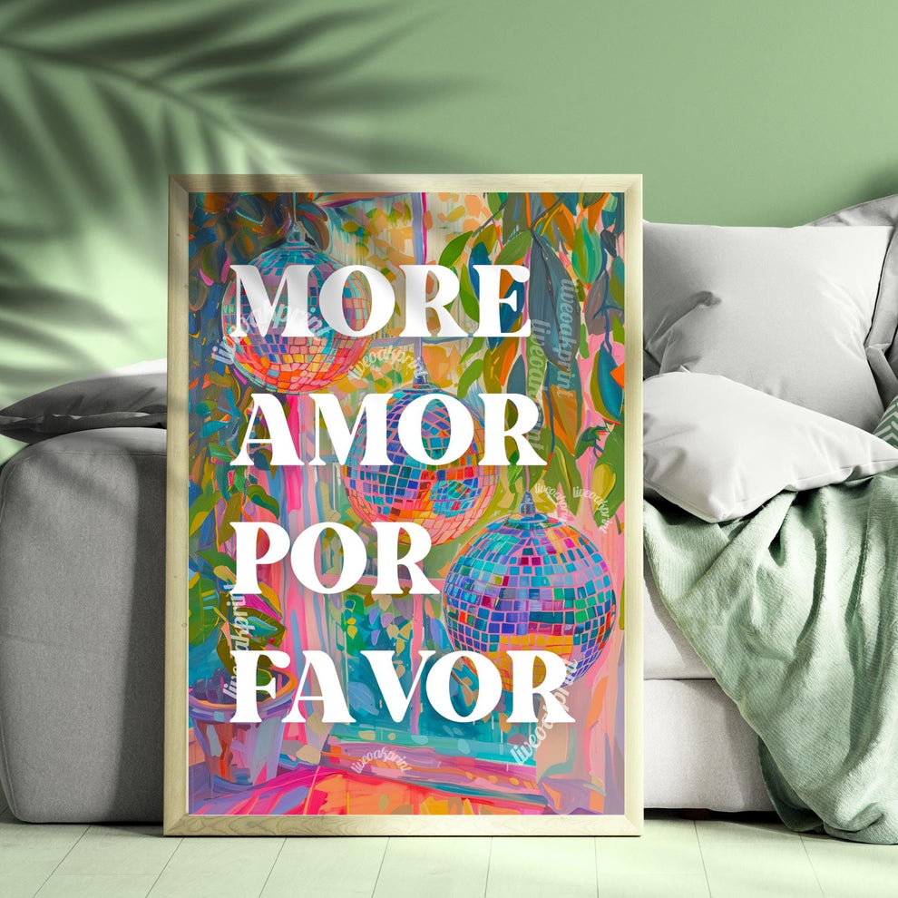 More Amor Por Favor Print