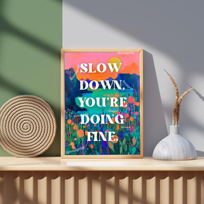 Slow Down You're Doing Fine print - Anti Anxiety Wall Art - 1970s Retro Inspired Beach Interior Print - Eclectic Decor - Maximalist Art