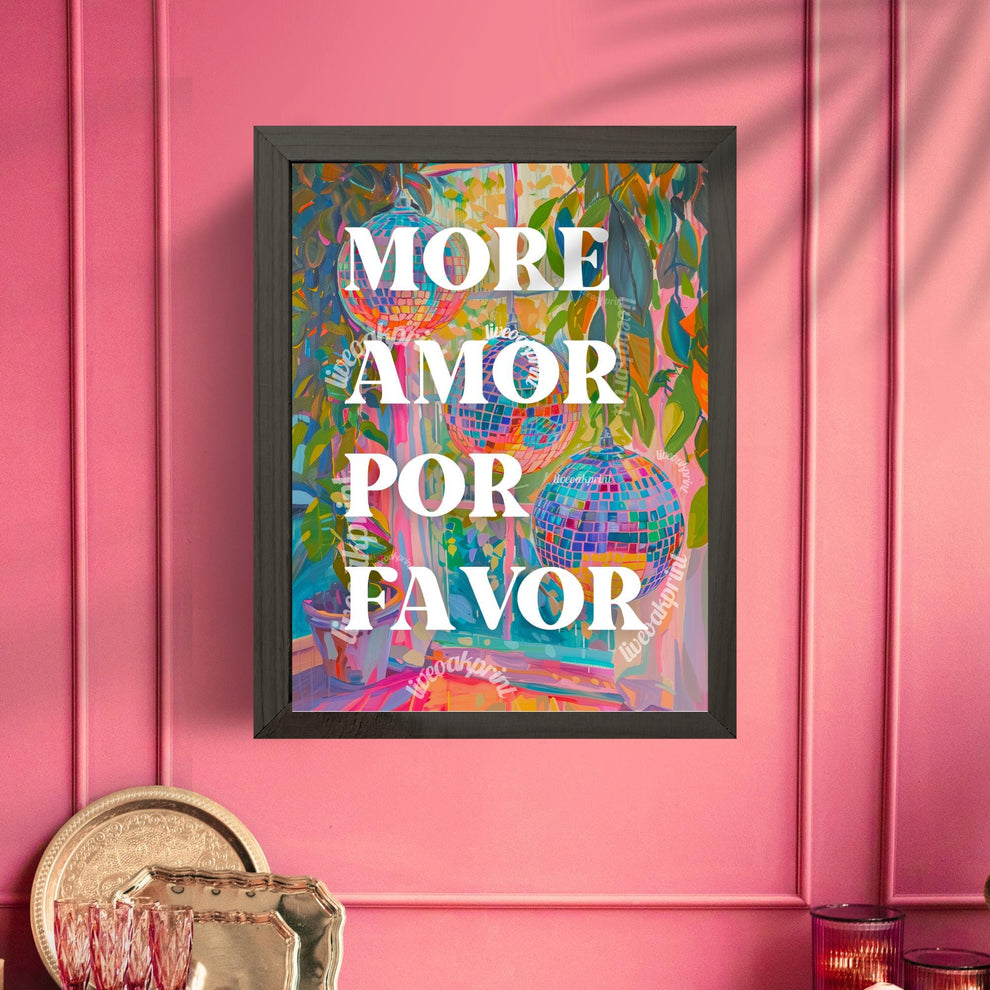 More Amor Por Favor Print
