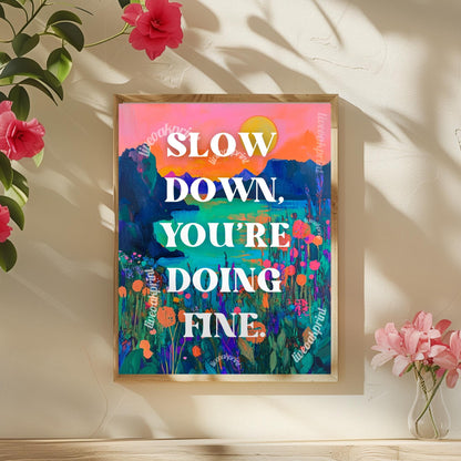 Slow Down You're Doing Fine print - Anti Anxiety Wall Art - 1970s Retro Inspired Beach Interior Print - Eclectic Decor - Maximalist Art