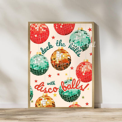Set of Two Disco Christmas Prints - Christmas Disco Print Bundle - Deck the Halls with Disco Balls - Retro Christmas Print Set