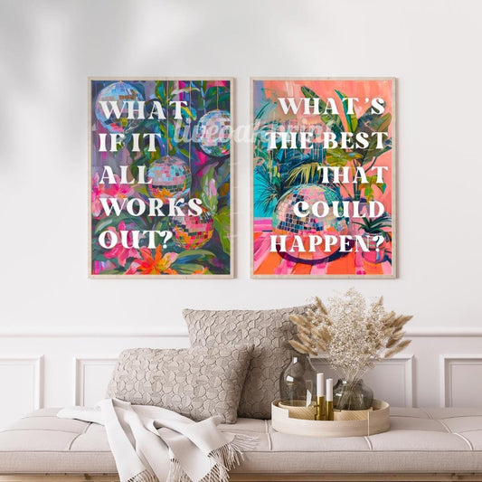 What if it All Works Out & What's the Best that Could Happen – Set of Two Positive Quote Prints | Disco Ball Retro Print Set of Two