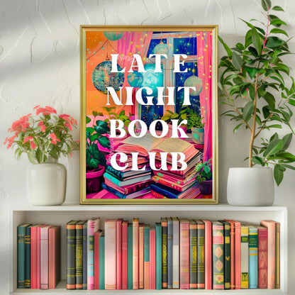 Late Night Book Club Sign - Disco Reading Print - Trendy Reading Poster, Book Lover Wall Art, Bookish Poster, Reading Lover Gift