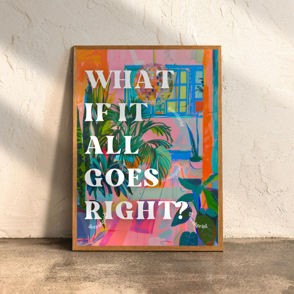 What If It All Works Out Print Set