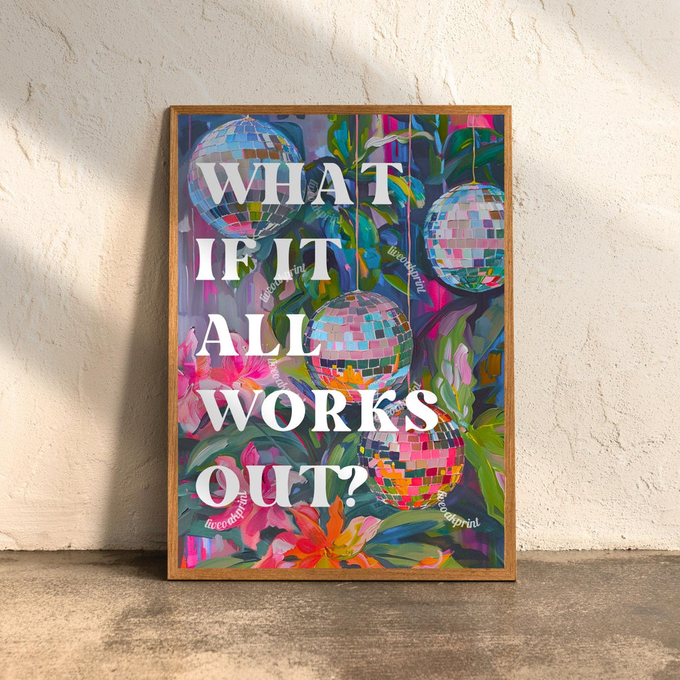 What If It All Works Out Print Set