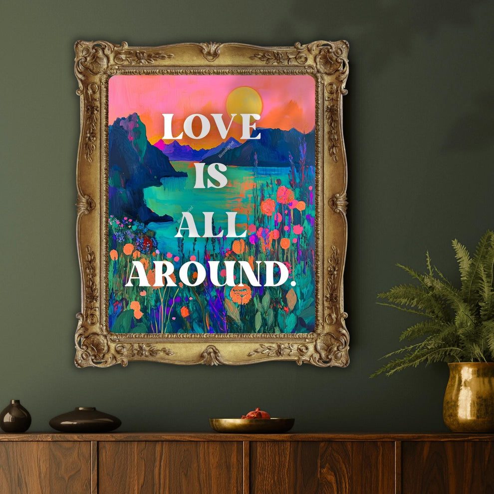 Love Is All Around Print - Beach Typography Wall Art - Vibrant and Modern Coastal Decor