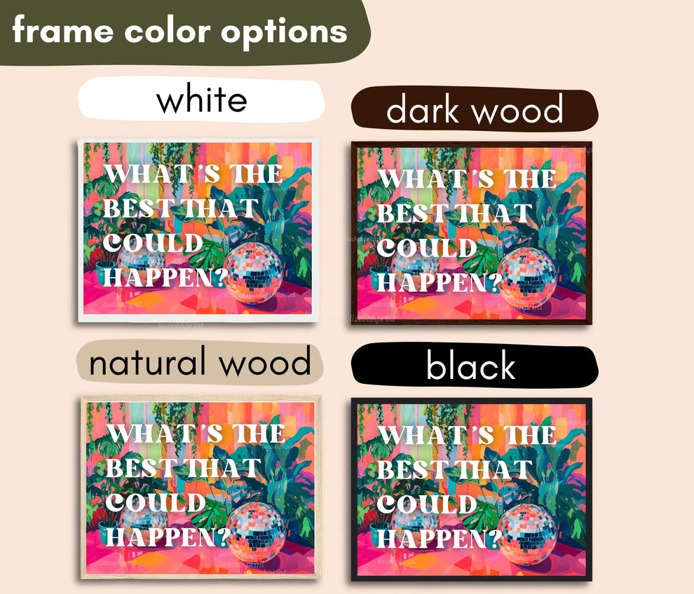 What’s The Best That Could Happen