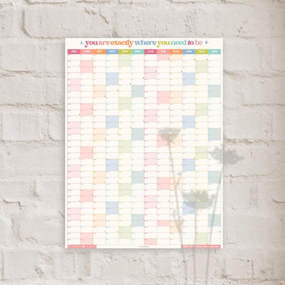 Vertical Wall Planner – You Are Exactly Where You Need To Be – Mid Year Calendar 2025–2026 – July Start – Motivational Dorm Classroom Decor