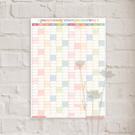 Vertical Wall Planner – You Are Exactly Where You Need To Be – Mid Year Calendar 2025–2026 – July Start – Motivational Dorm Classroom Decor