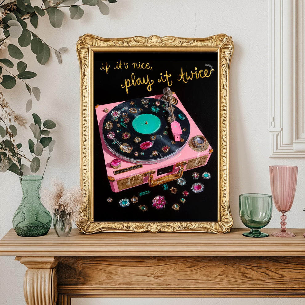 If Its Nice Play It Twice Poster