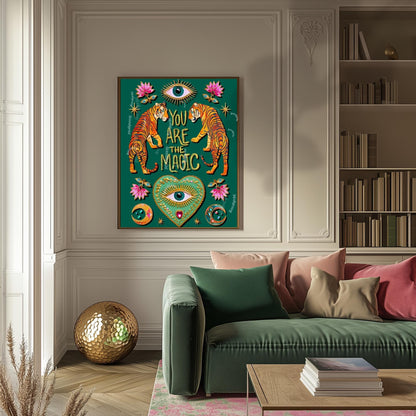 You Are The Magic Print