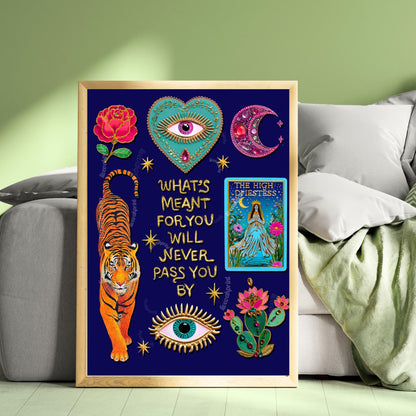 What’s Meant for You Will Never Pass You By Art Print – Mystical Tiger Tarot Wall Decor, The High Priestess Witchy Quote Art