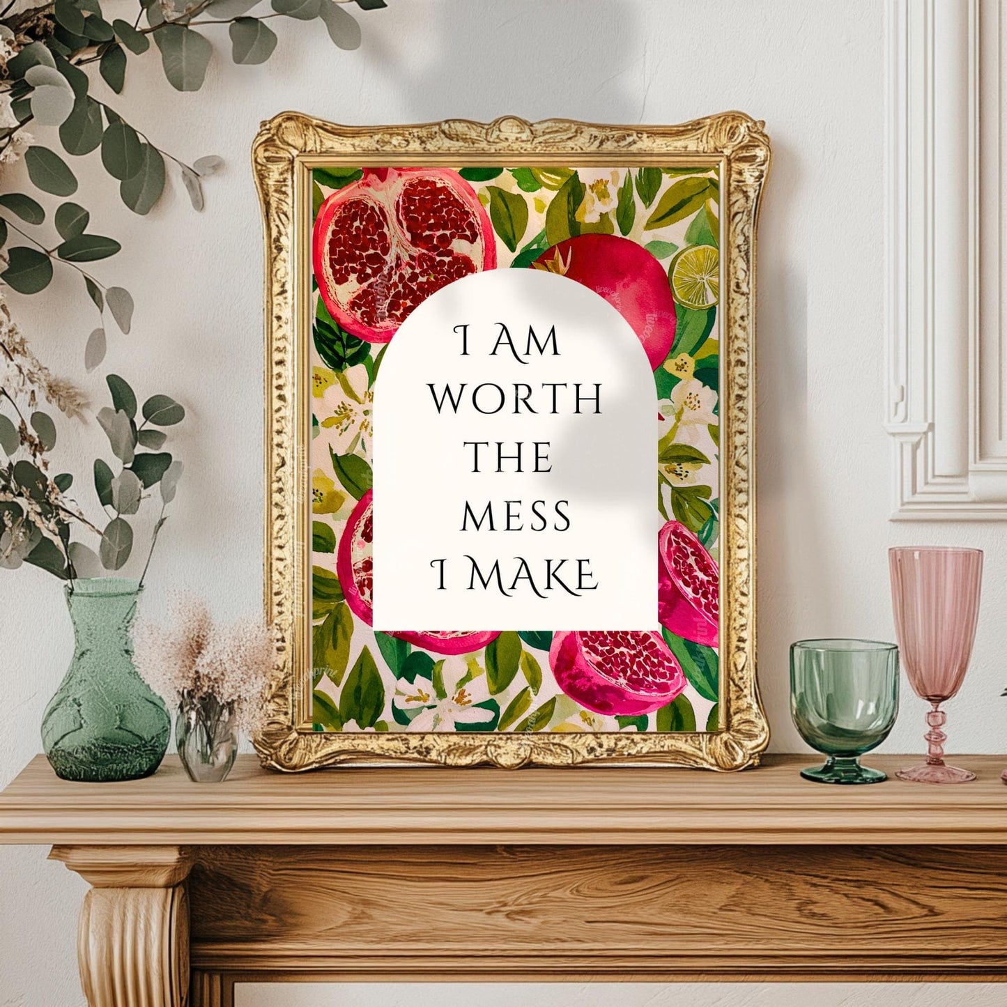 I Am Worth the Mess I Make – Pomegranate Wall Art Print Feminist Wall Art Fruit Wall Decor Self Love Poster Colorful Kitchen Art Print