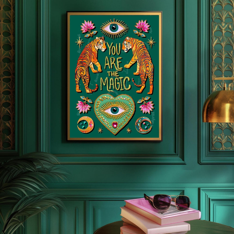 You Are The Magic Print