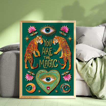 You Are The Magic Print