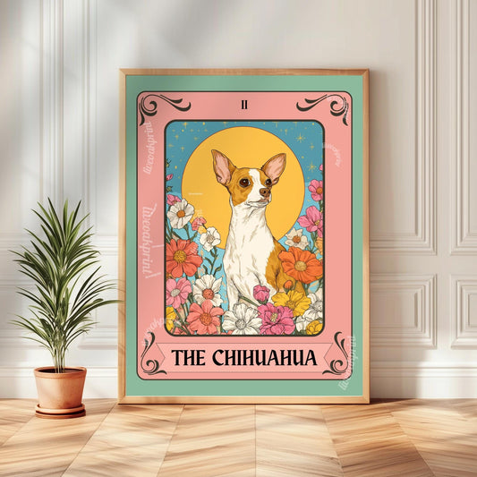 The Chihuahua Tarot Print – Boho Dog Wall Art for Chihuahua Lovers, Mystical Tarot-Inspired Poster, Whimsical Pet Lover Gift Chihuahua Decor