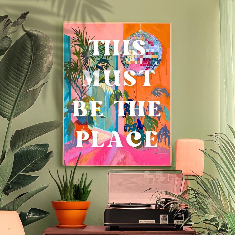 This Must Be The Place Wall Art