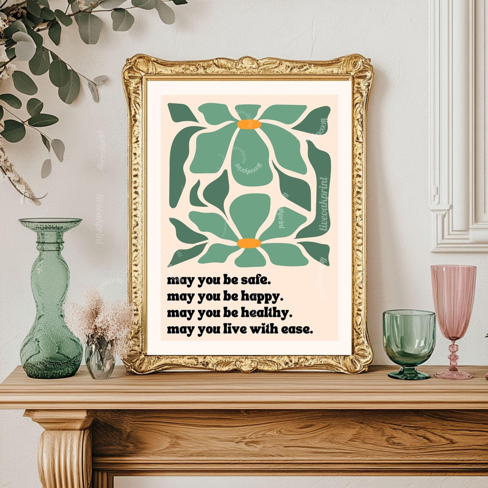 May You Be Safe Metta Prayer Print