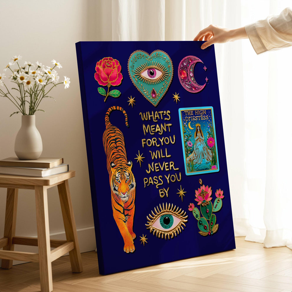 What’s Meant for You Will Never Pass You By Art Print – Mystical Tiger Tarot Wall Decor, The High Priestess Witchy Quote Art