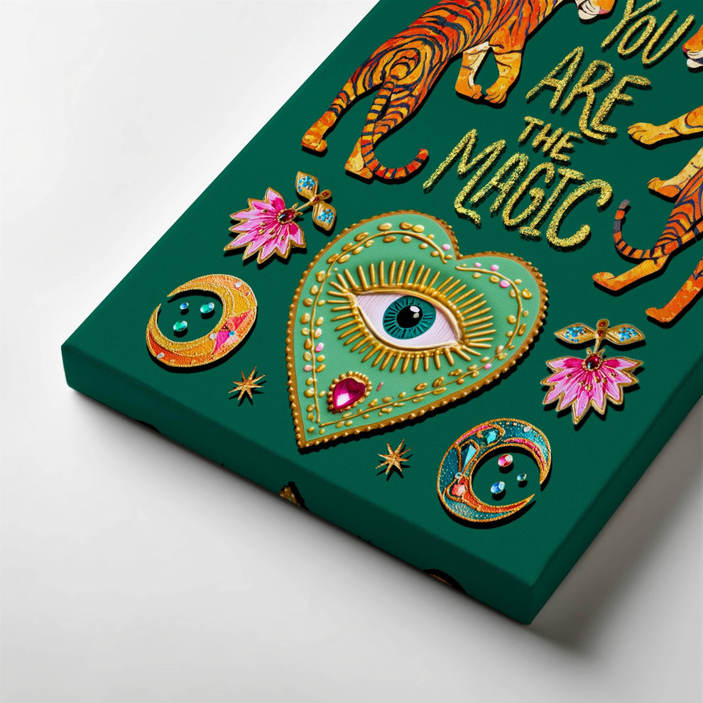 You Are The Magic Print