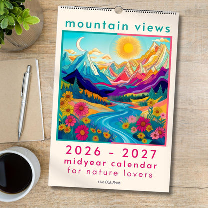 Mountain Views Calendar 2025–2026 – Mid Year Wall Calendar – July Start Academic Planner – Nature Wall Art – Gift for Hikers Outdoor Lovers