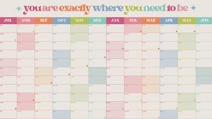 Vertical Wall Planner – You Are Exactly Where You Need To Be – Mid Year Calendar 2025–2026 – July Start – Motivational Dorm Classroom Decor